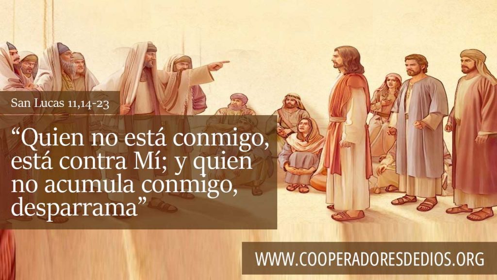 Quien no esta conmigo esta contra mi