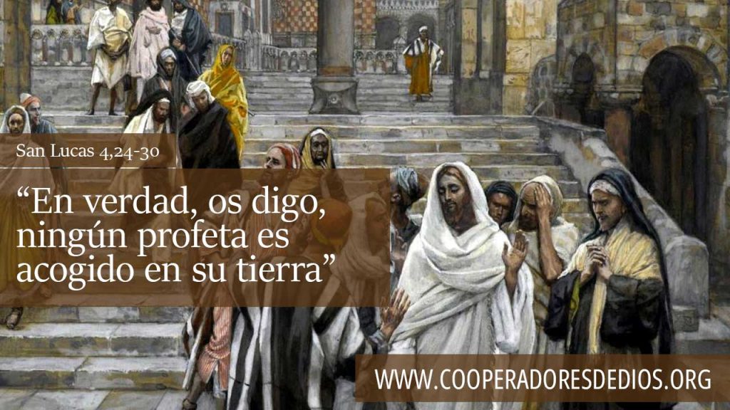 Ningún profeta es acogido en su tierra